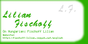 lilian fischoff business card